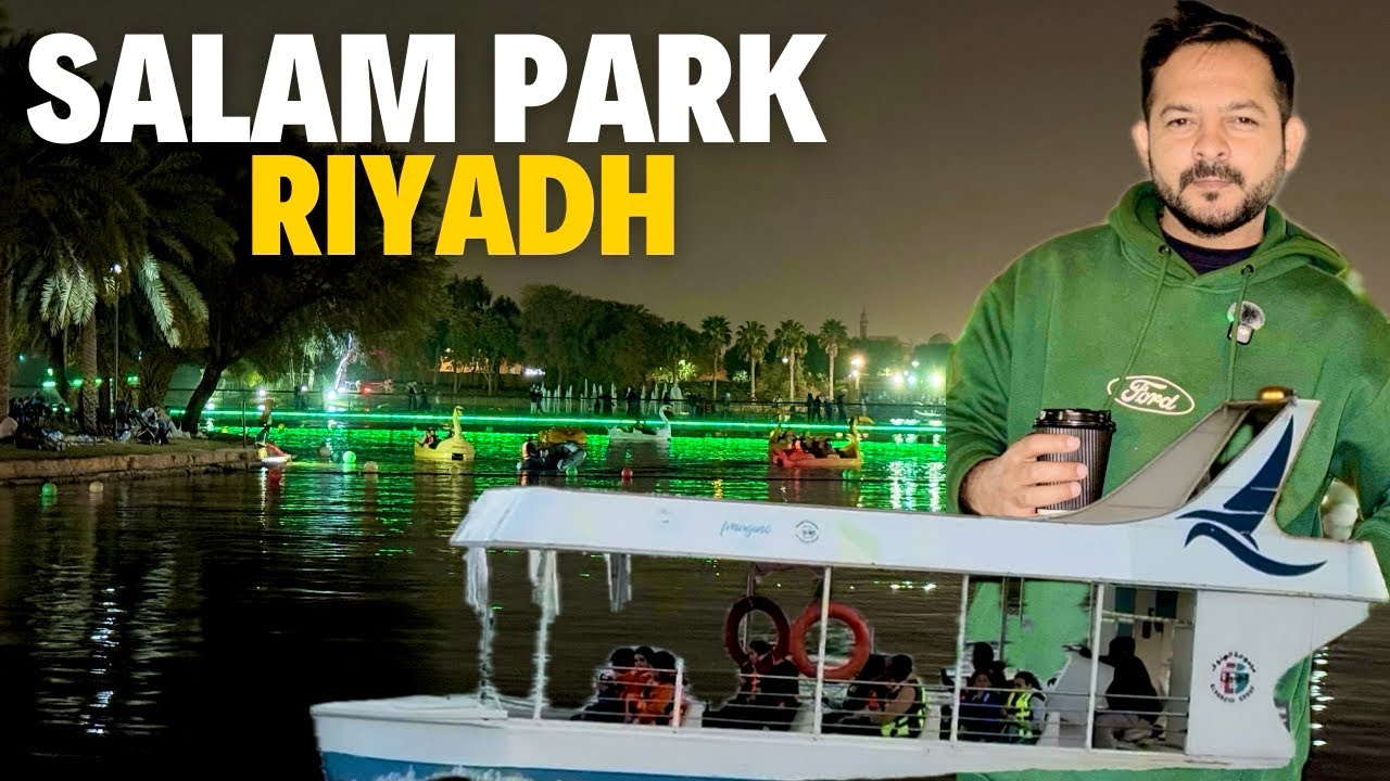 Exploring Salam Park Riyadh – A Peaceful Escape in the Heart of the City-Saudi Arabia