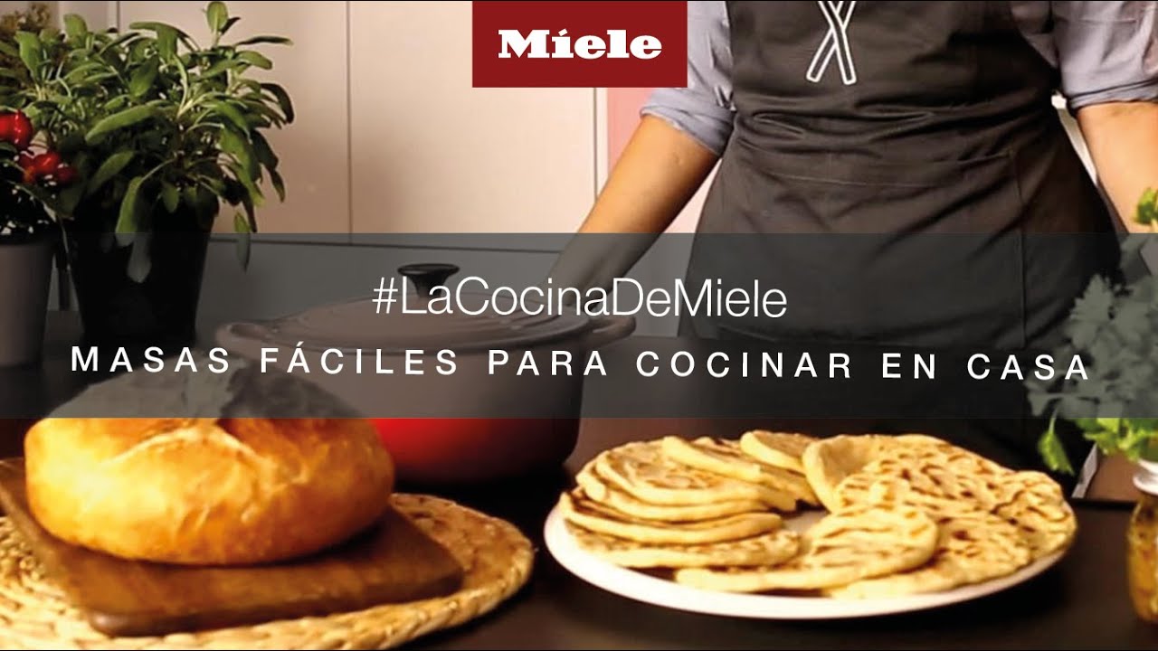 Masas fáciles y ricas para cocinar en casa | Miele