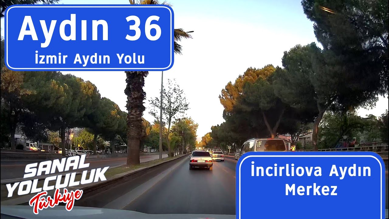 Aydın 36: İzmir Aydın Yolu - İncirliova, Aydın Merkez
