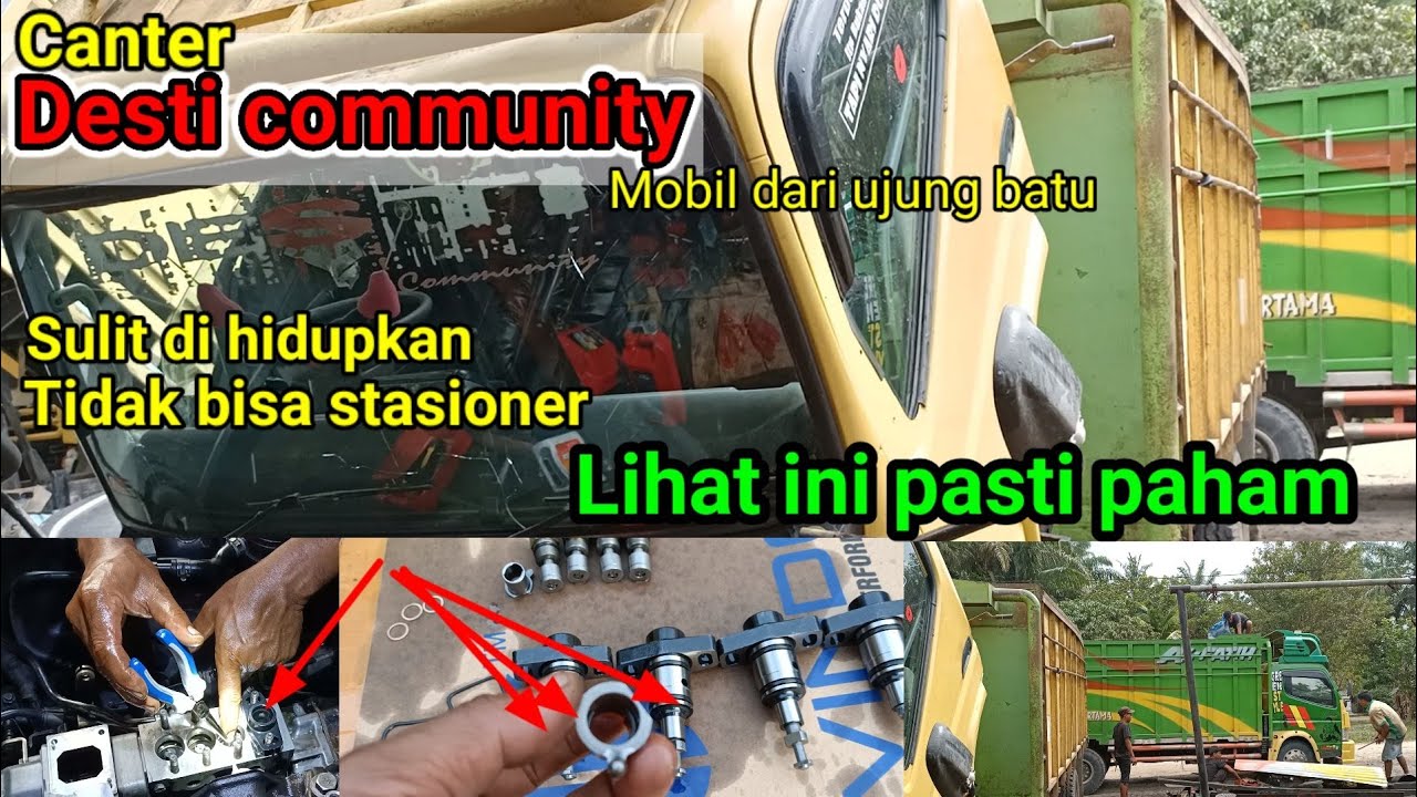 Mesin Canter sulit di hidupkan, tidak bisa stasioner, cek bagian ini