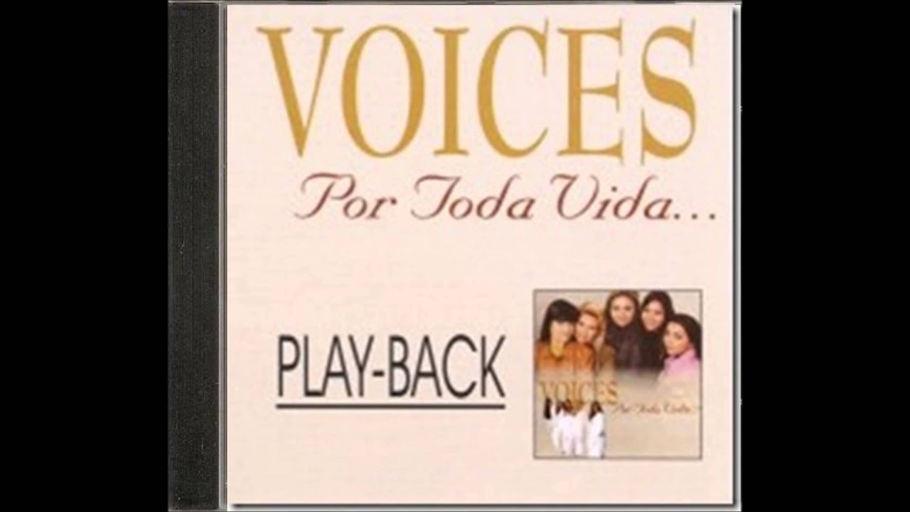 Voices - Por Toda Vida - PlayBack com back vocal