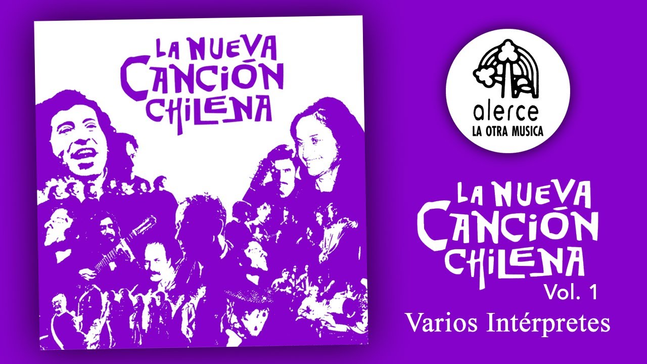 La Nueva Canción Chilena Vol. 1 / Varios Intérpretes / Album Completo