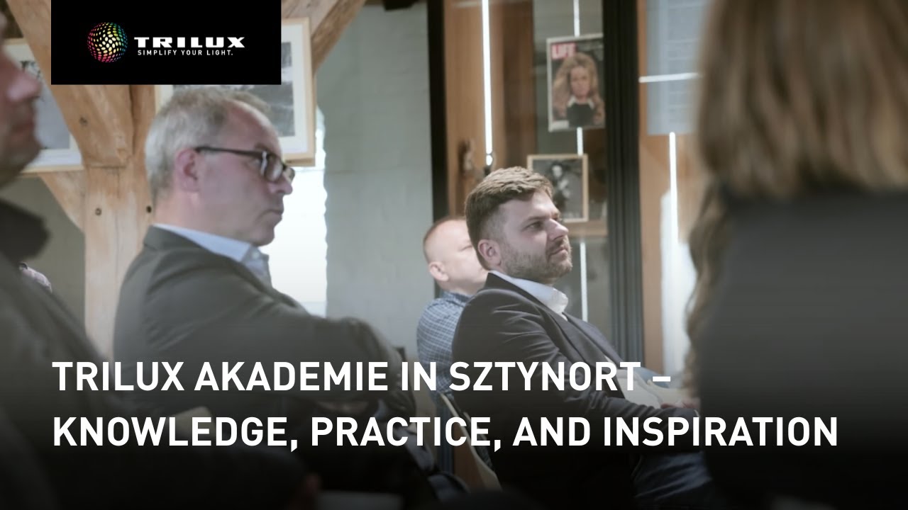 TRILUX Akademy in Sztynort – knowledge, practice, and inspiration | TRILUX
