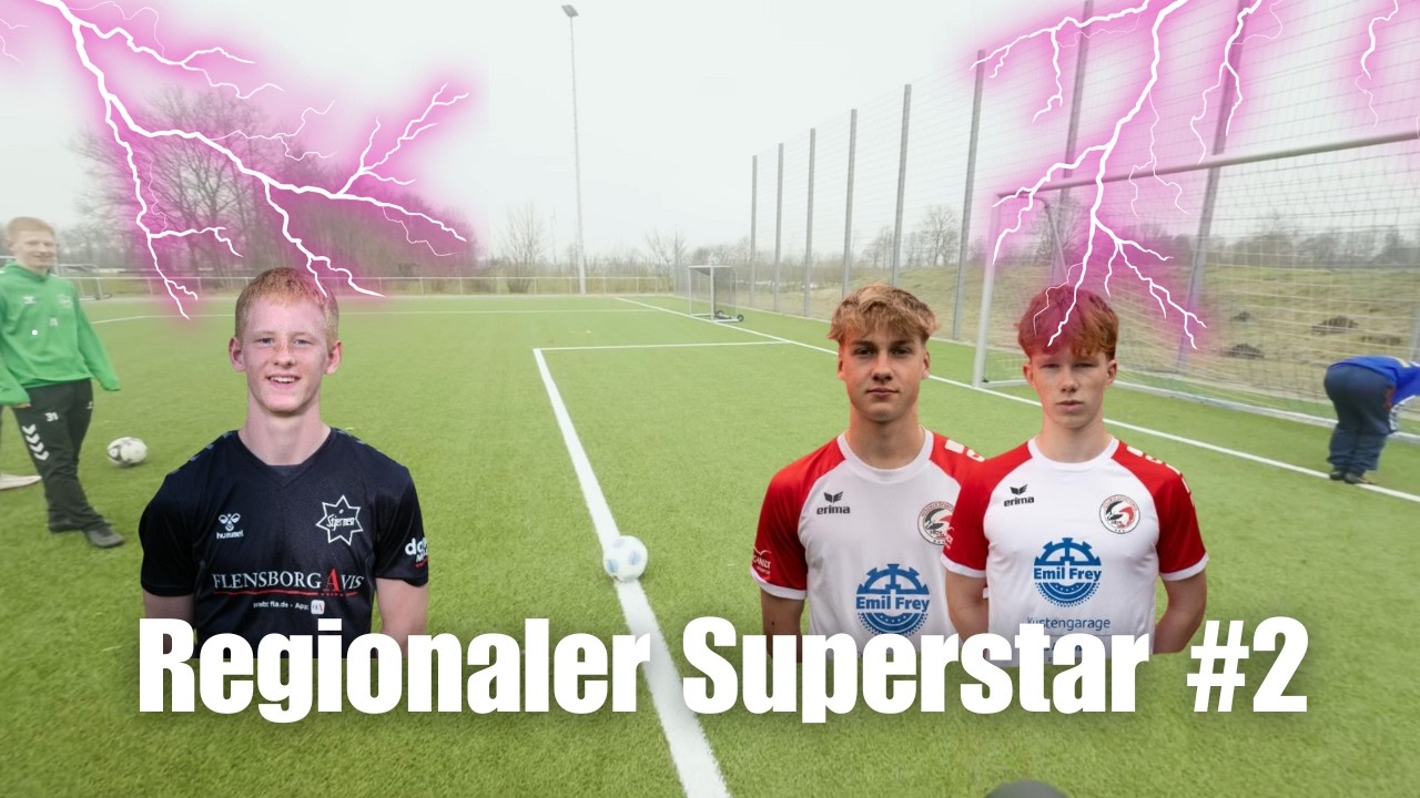 REGIONALER SUPERSTAR #2 | Mit Fußball07 🔥