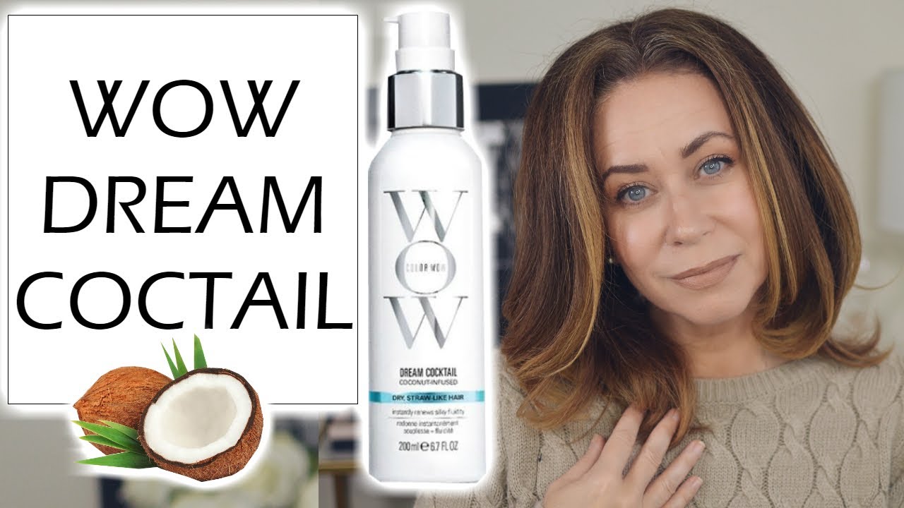 COLOR WOW DREAM COCKTAIL | COCONUT INFUSED | REVIEW