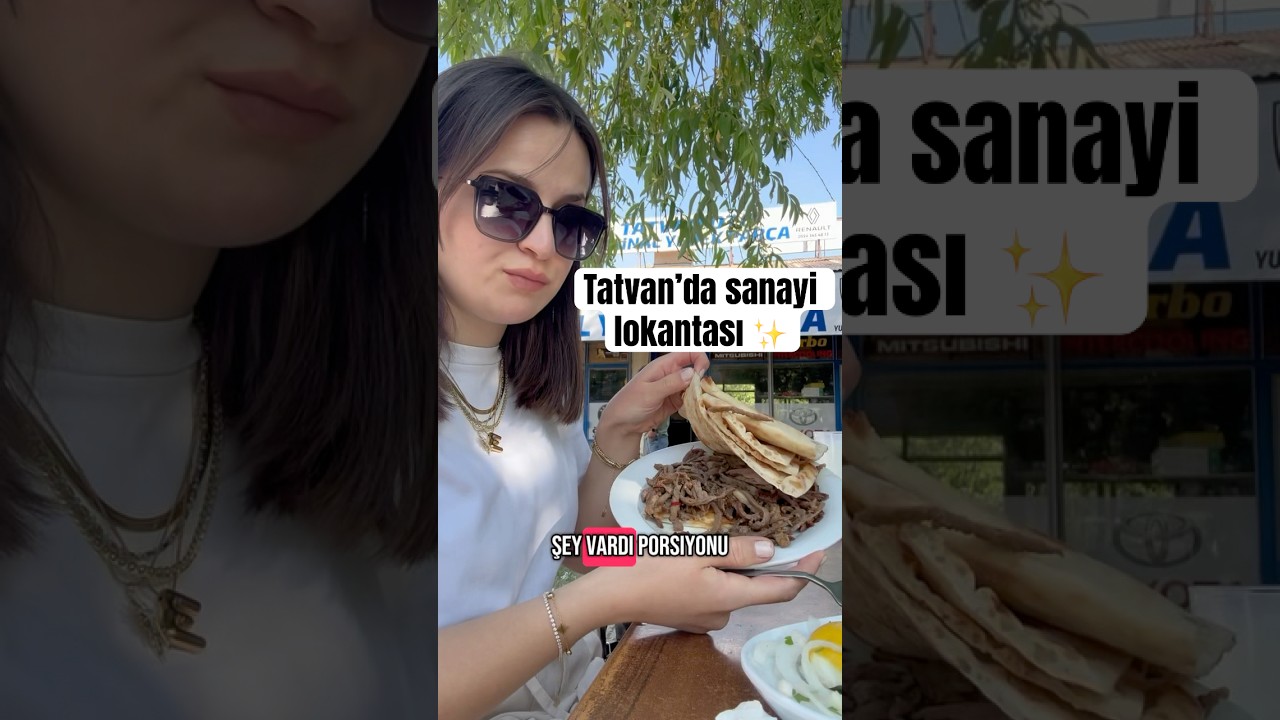 Tatvan&rsquo;da sanayi lokantasına gittik ✨#reklamyok #keşfet #benionecikar #tatvan