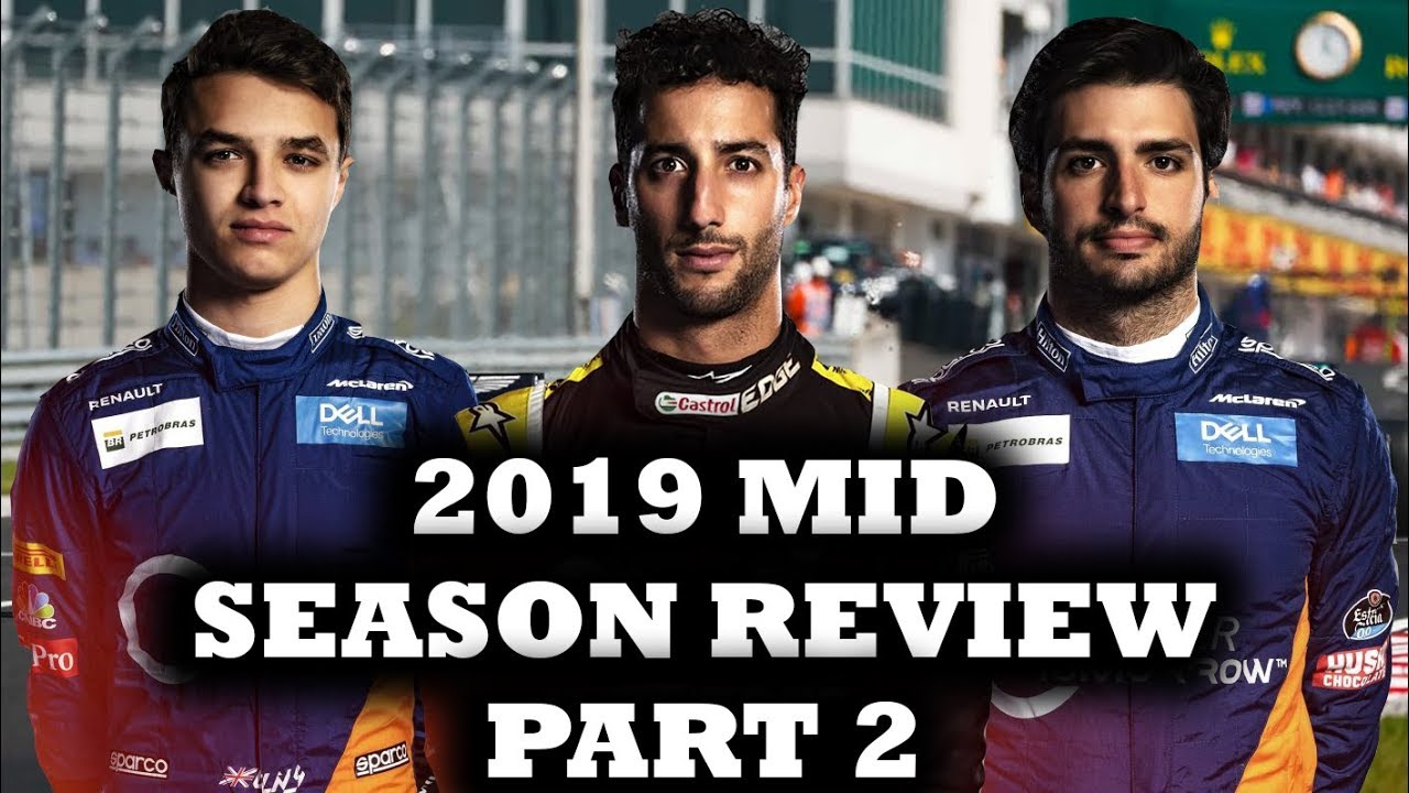 F1 2019 Mid Season Review - The Intense Midfield Battle