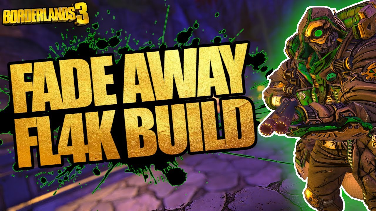 Borderlands 3 Fade Away Fl4k Build! (The New BEST Level 72, Mayhem 10 & 11 Fl4k Build!)