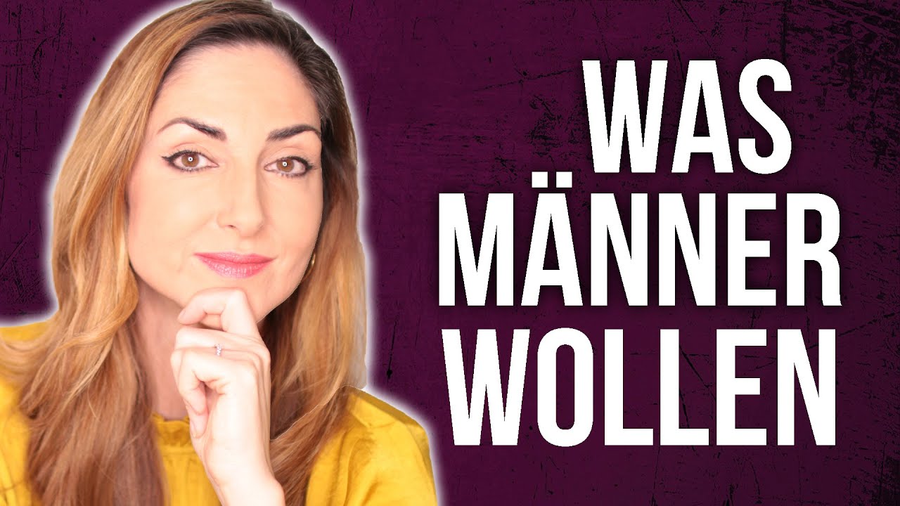 Was MÄNNER wirklich wollen