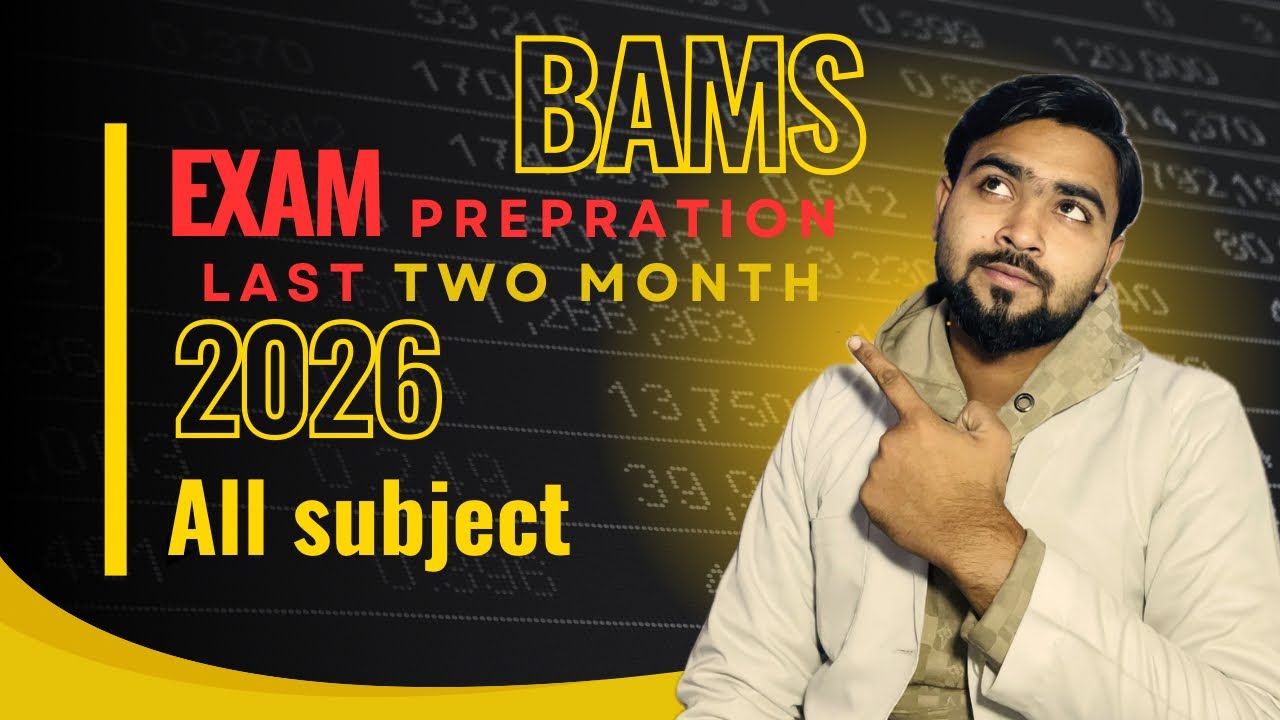 Bams 1st proff exam 2026 preparation in last 2 month  | Easy trick | Exam | Solution | #Bams #Exam 