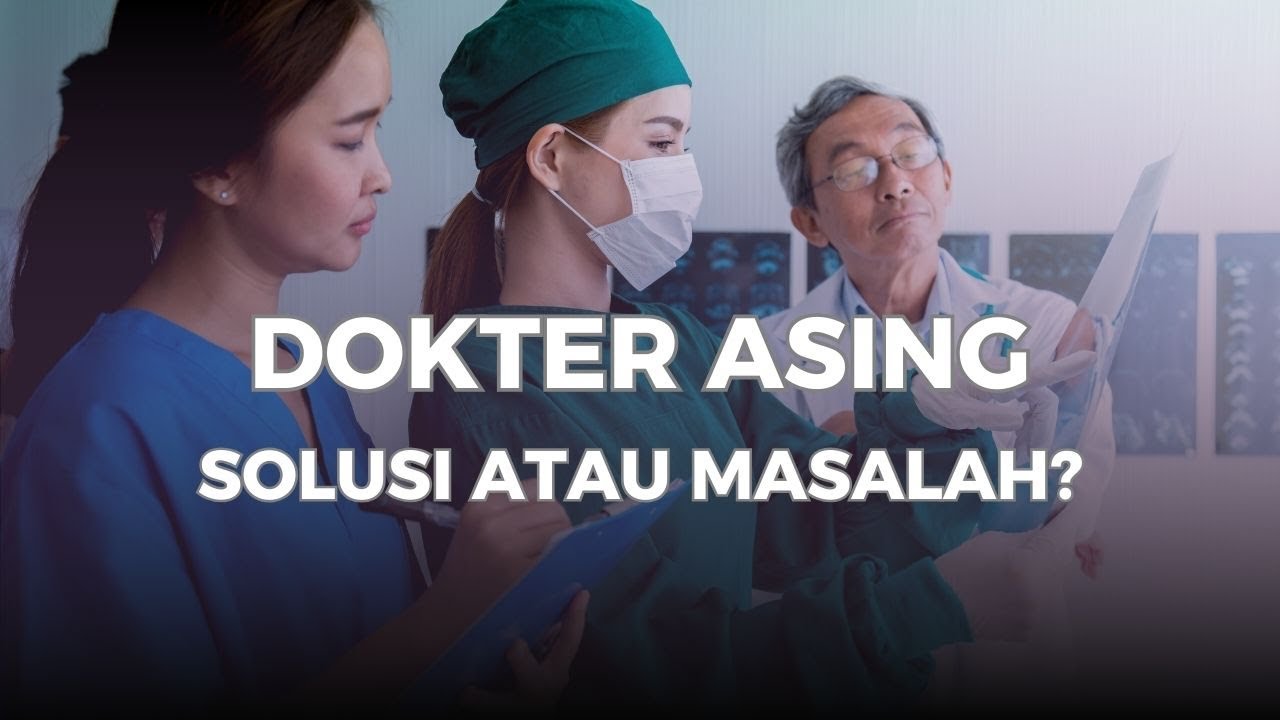 Dokter Asing 
