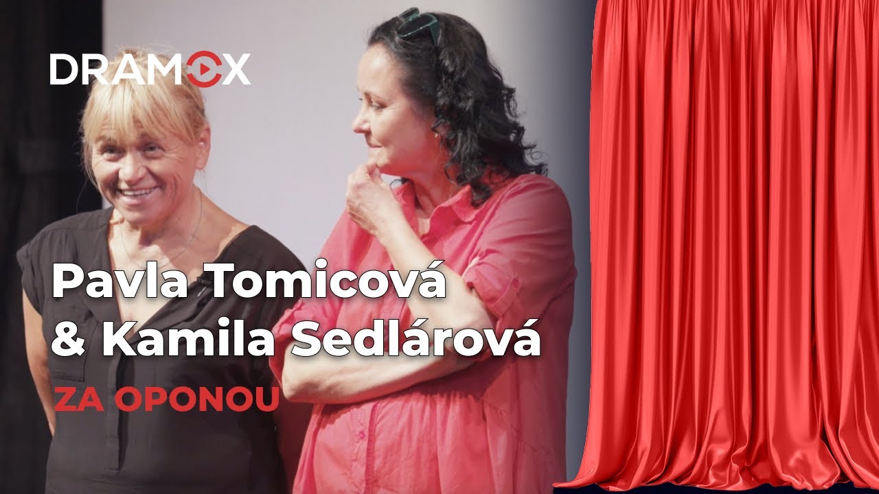 Pavla Tomicová & Klára Sedlárová o Kouli | Dramox za oponou | Dramox.cz