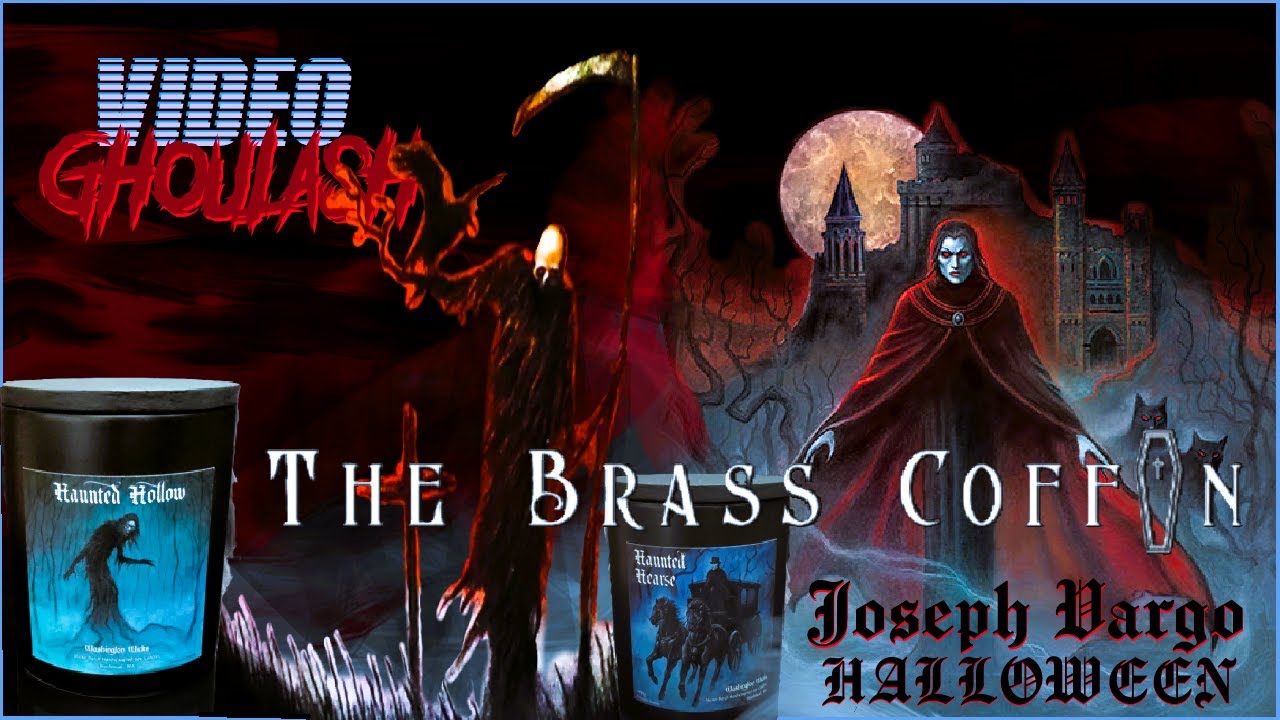 The Brass Coffin JOSEPH VARGO HALLOWEEN 2025 - Full Reviews (Formerly Washington Wicks)