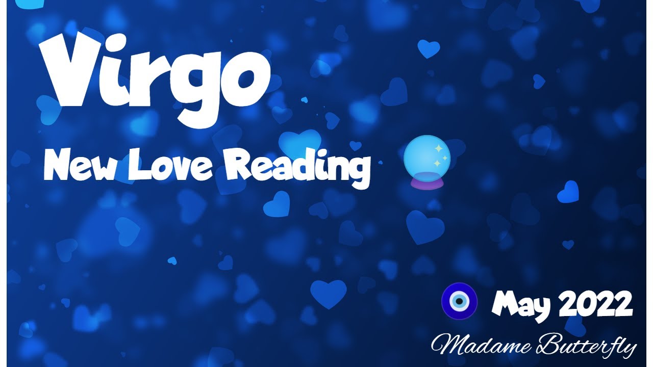 ♍🌹VIRGO~A DEVOTED LITTLE FIRECRACKER WITH A VERY HEALING ENERGY HEADED YOUR WAY!💥💑💟~MAY 2022