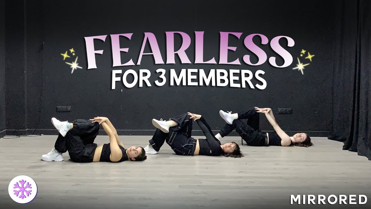 [YKM] LE SSERAFIM - FEARLESS (2024 VERSION) Dance Practice 3 members (Mirrored) 3명