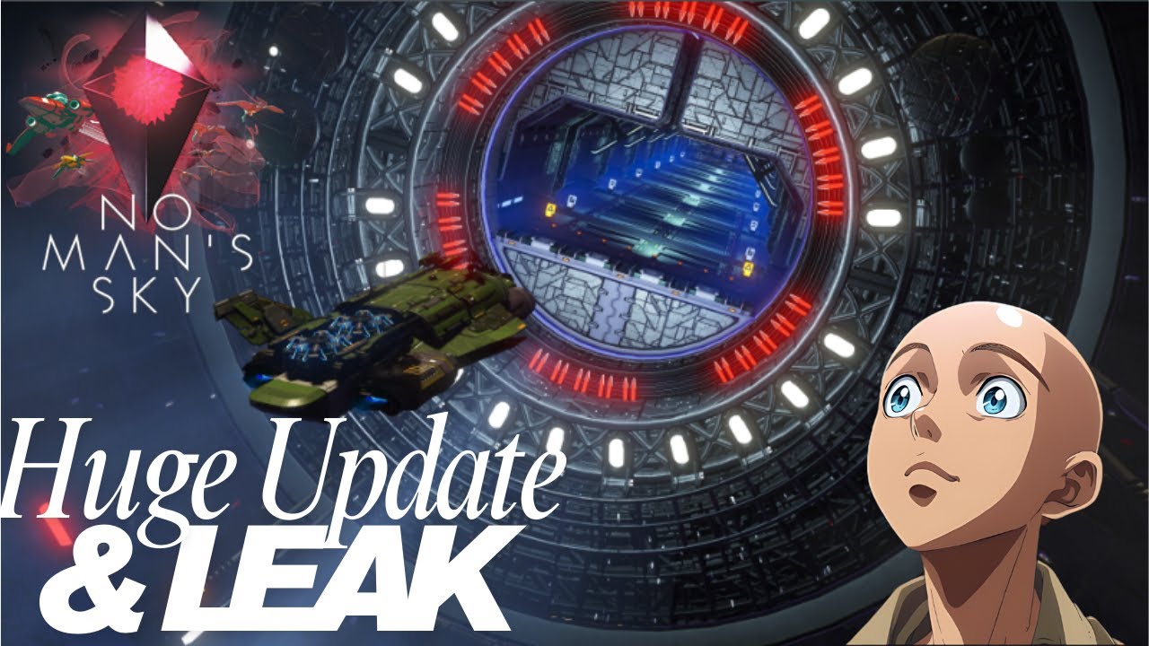 No mans Sky update with a little leak to light no fire