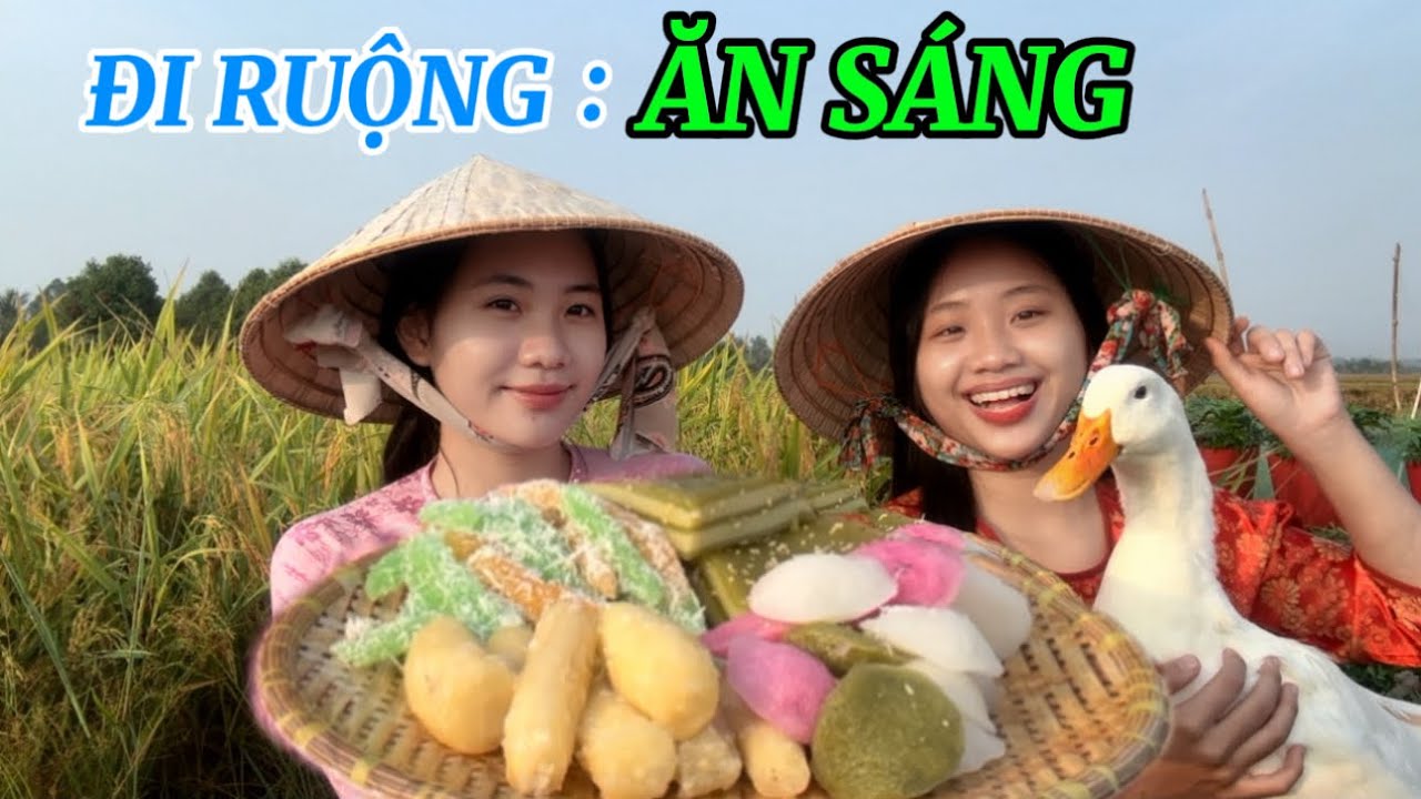 Buổi Sáng Bình Yên  Đi Ruộng & Ăn Sáng Với Những Món Bánh Quê Hương 