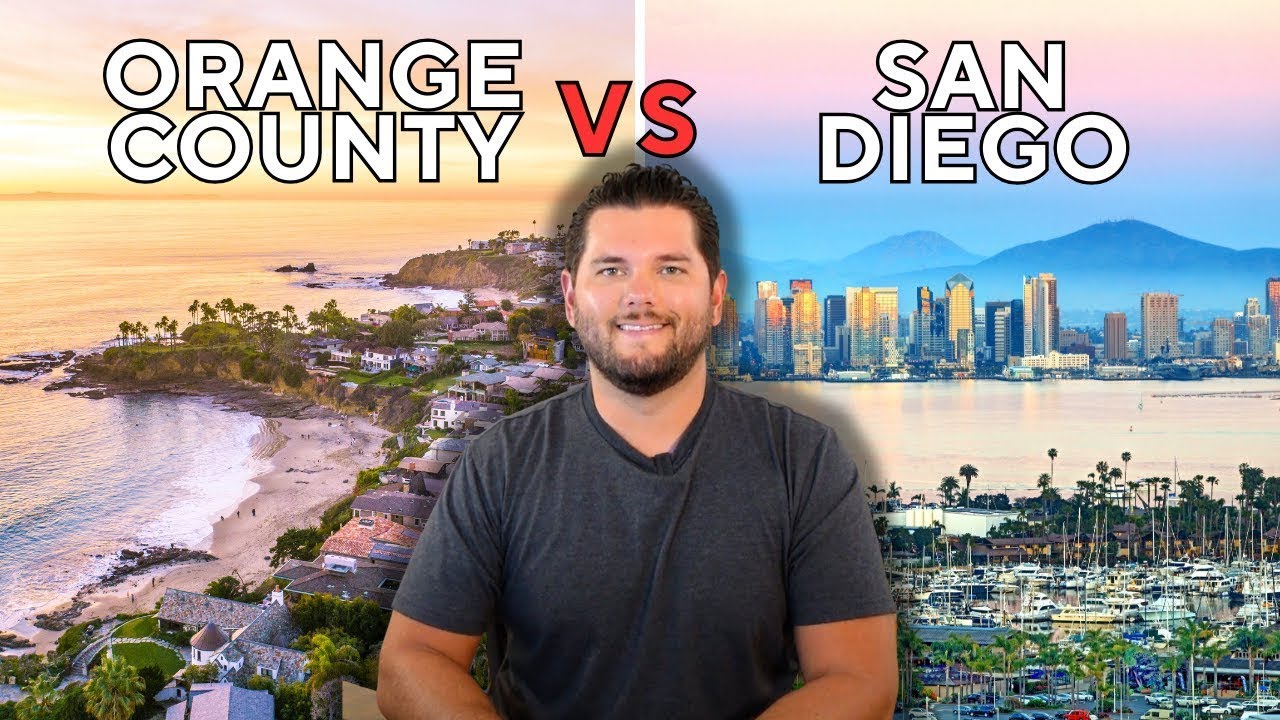 Should I Move to San Diego or&nbsp;Orange&nbsp;County&nbsp;California?