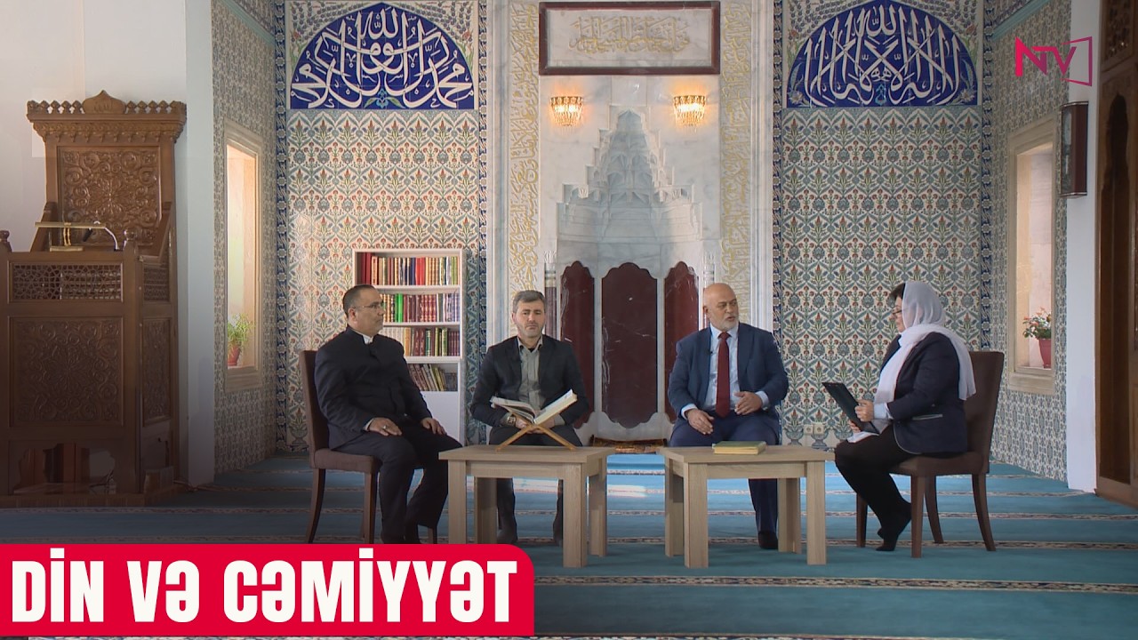 DİN VƏ CƏMİYYƏT: RAMAZAN AYI  27.02.2026