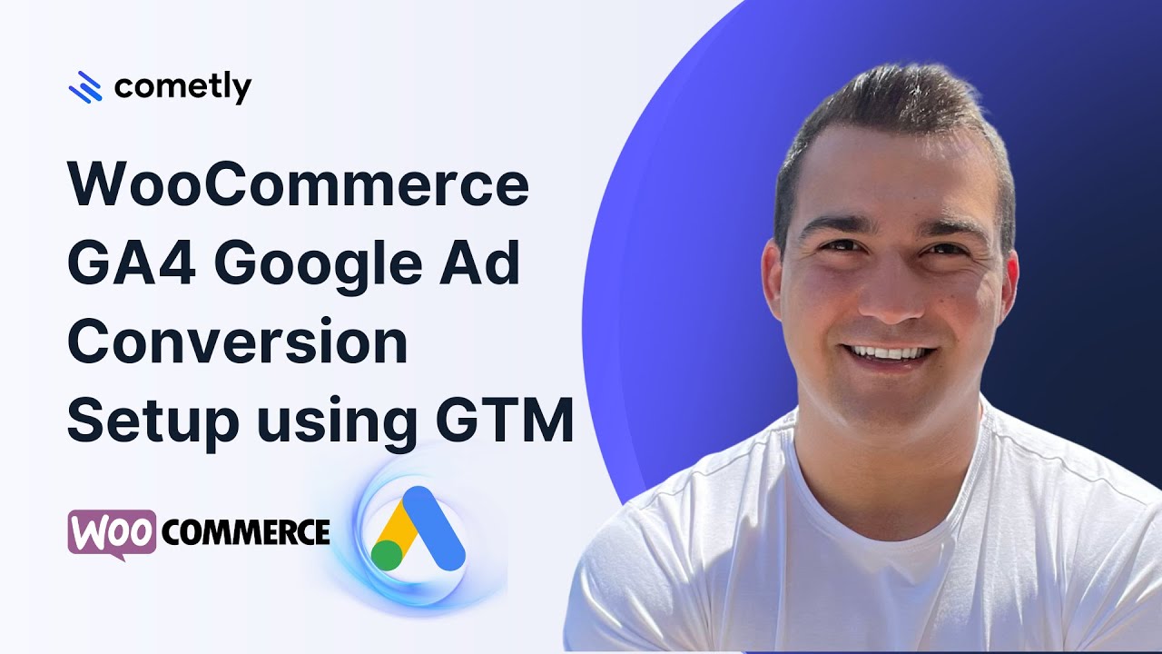Setup Google Ads Conversion Tracking For WooCommerce Using GTM (Dynamic Variables Setup)