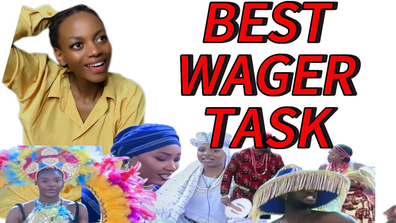 HOUSEMATES DELIVER AN OUT STANDING WAGER TASK, FAITH THE HOST, KOYIN & DEDE, KOLA& IMISI,