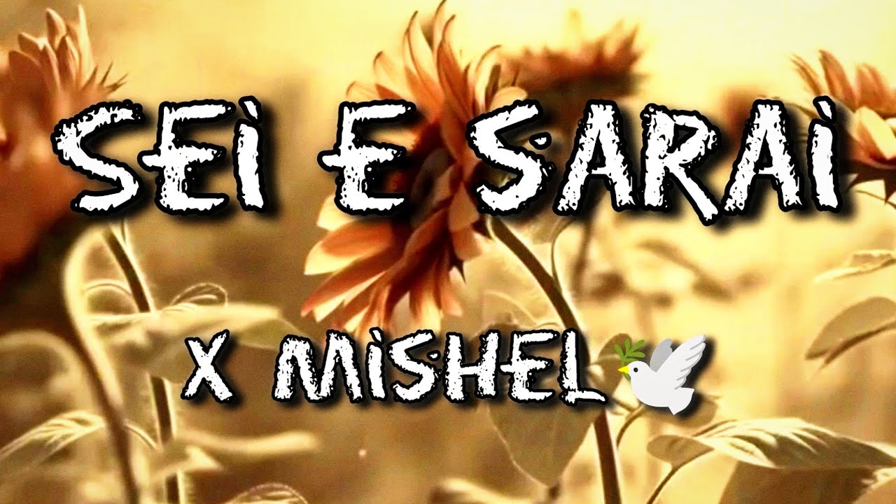 Isma Dewill - Sei e sarai (x Mishell) (Lyric Video)
