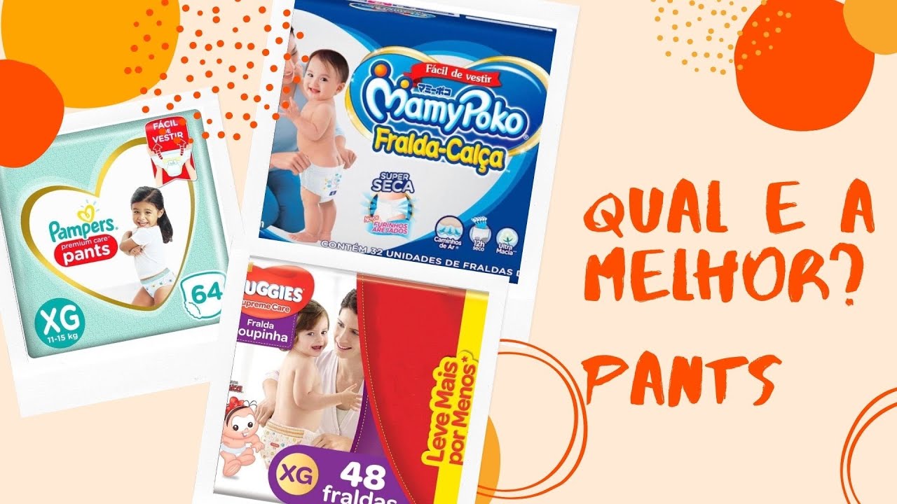 🔴Batalha de fraldas PANTS - Huggies ✖️Mamypoko ✖️Pampers