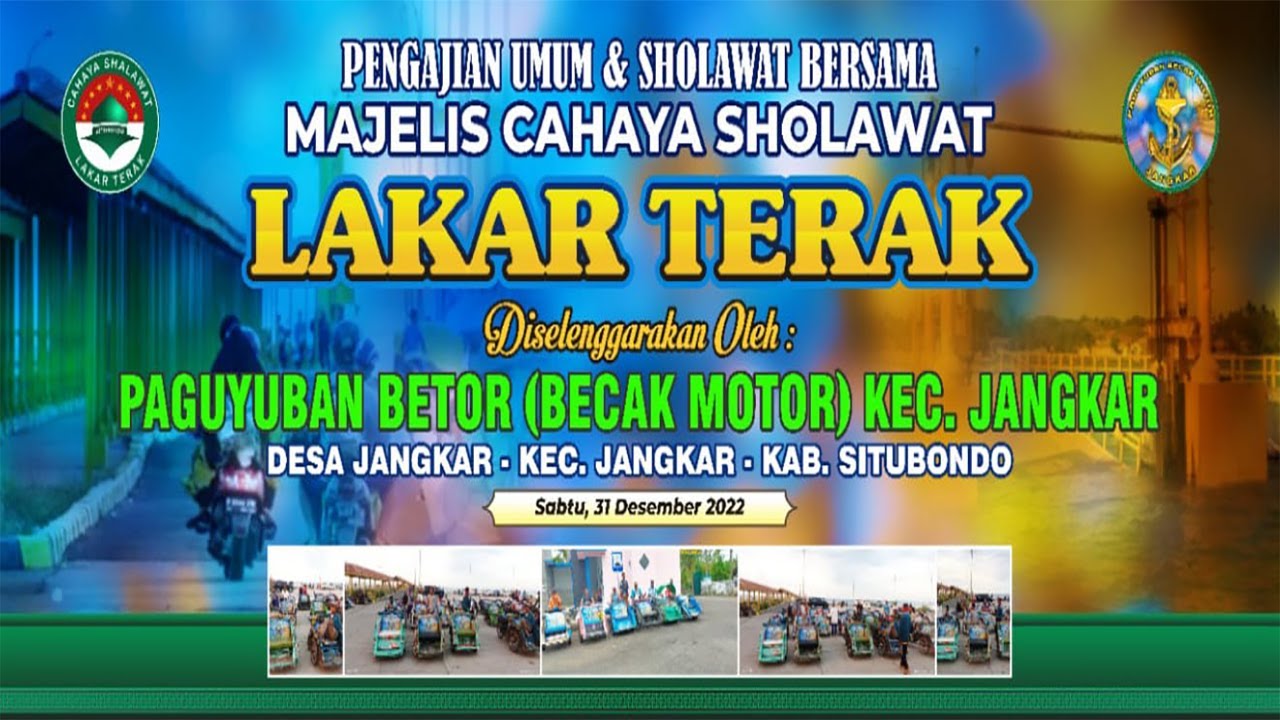 LIVE  PENGAJIAN UMUM DAN SHOLAWAT BERSAMA MAJELIS CAHAYA SHOLAWAT LAKAR TERAK