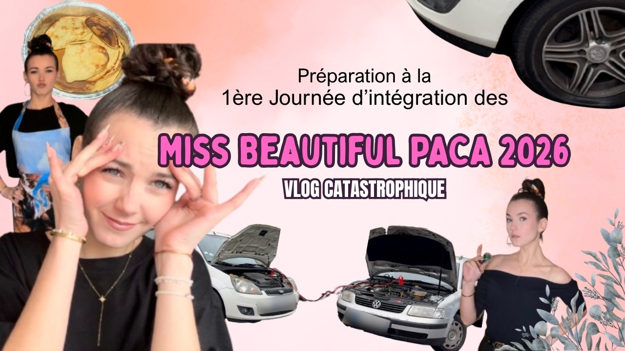 Vlog catastrophique - Préparation à la 1ère journée d'intégration des Miss !!