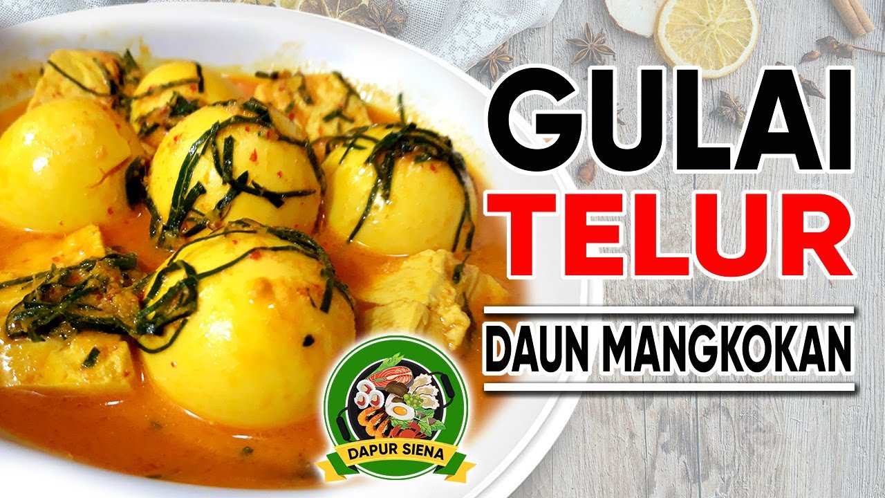 Gulai Telur Daun Mangkokan | Gulai Telur Daun TapakLeman | Gulai Telur Masakan Padang | Gulai Talua