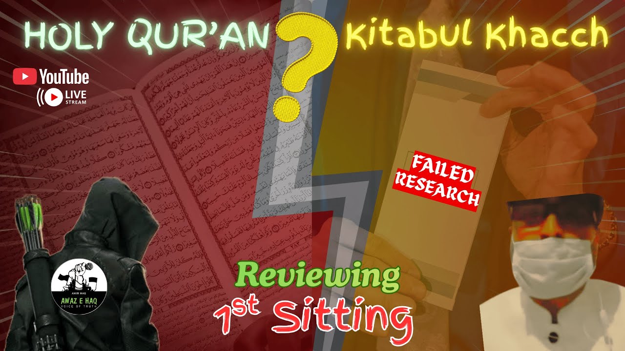 Refuting Kitabul Khacch Ep-1 | Allegations on Qur'an | Inviting Islamophobes