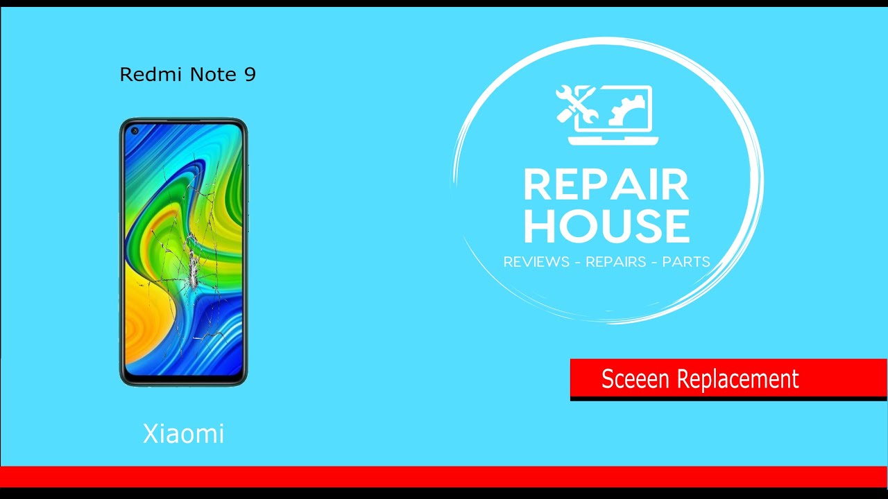 Xiaomi Redmi Note 9 Sreen Replacement - Αλλαγή Οθόνης