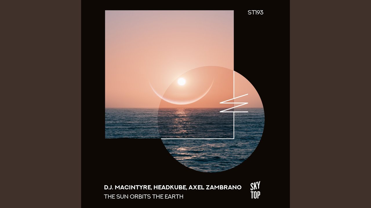 The Sun Orbits the Earth (Extended Mix)