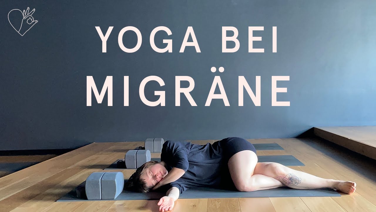 Migräne Yoga | Yogatherapie bei akuten Kopfschmerzen