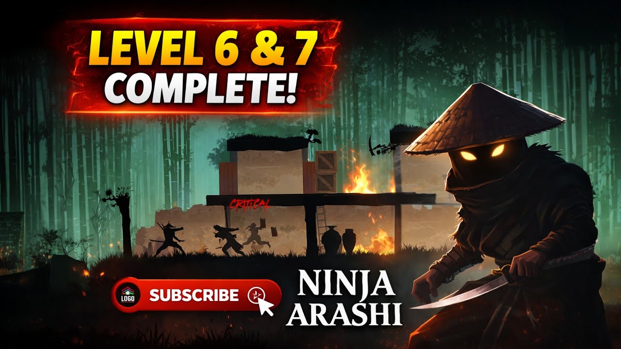 Ninja Arashi Level 6 & 7 Completed 🔥 Full Gameplay Walkthrough with Intense Fights