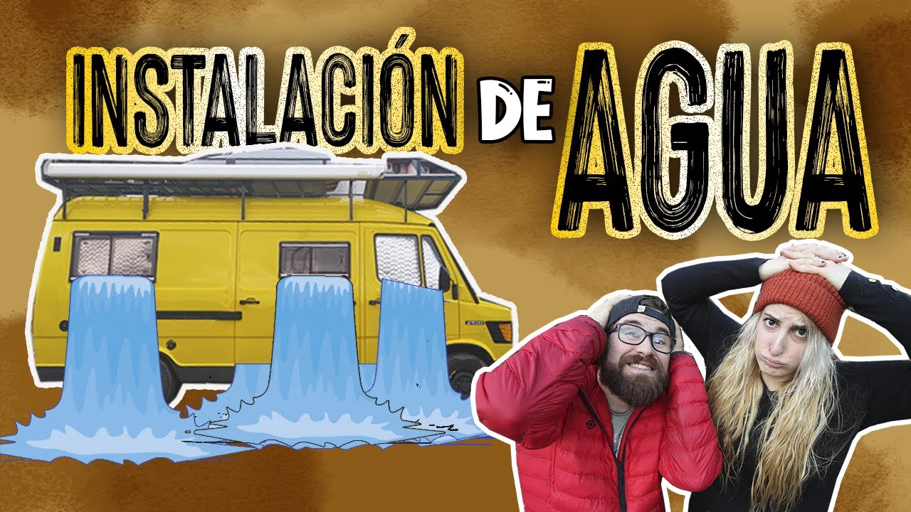 Instalación de AGUA en tu furgoneta | CAMPERIZACIÓN #16 I Furgoneta MB 210D