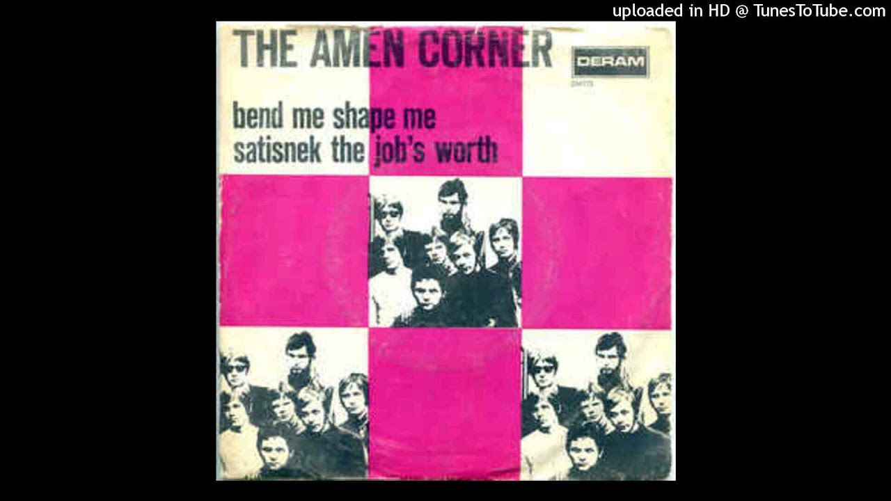 Amen Corner - Bend Me Shape Me [1968] [magnums extended mix]