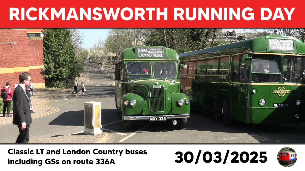 Rickmansworth Bus Running Day 30/03/2025
