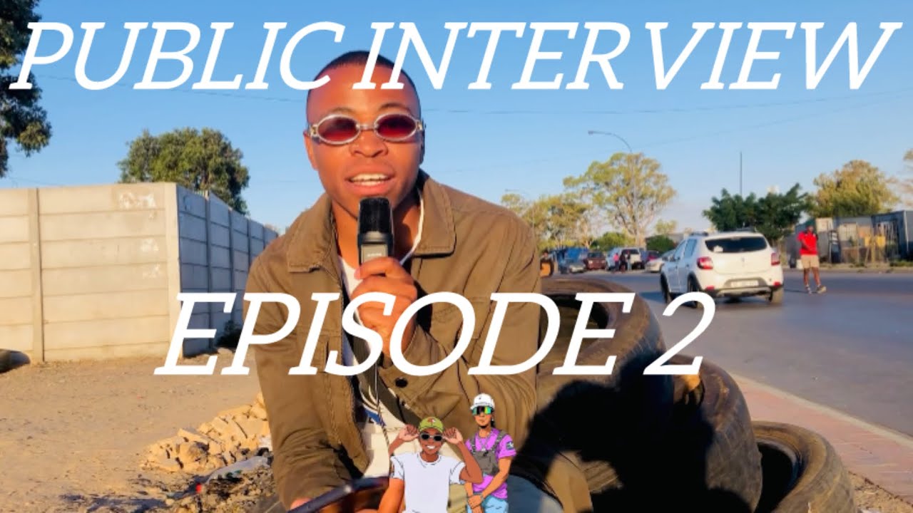 Public interview 🔥🔥EPISODE 2