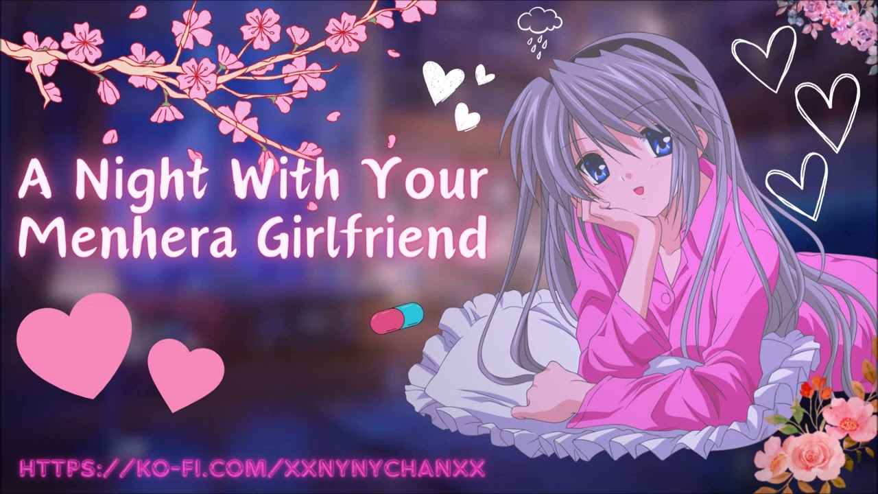 A Night With Your Menhera Girlfriend [Gratitude] [F4A] [Rain Sounds]