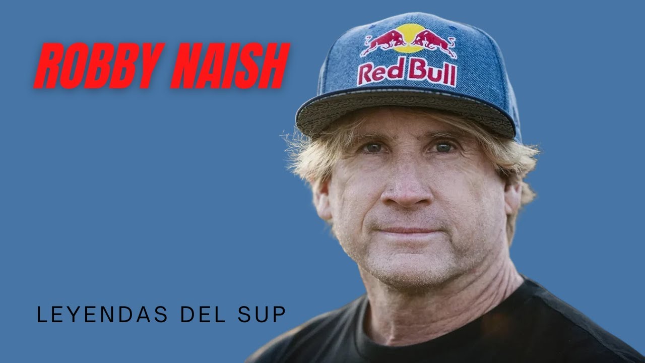 Así es como Robby Naish se convirtió en el rey del SUP. ¡Te sorprenderá!