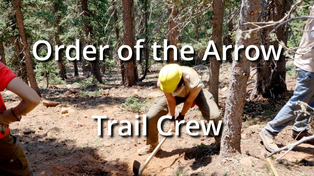 Order of the Arrow Trail Crew
