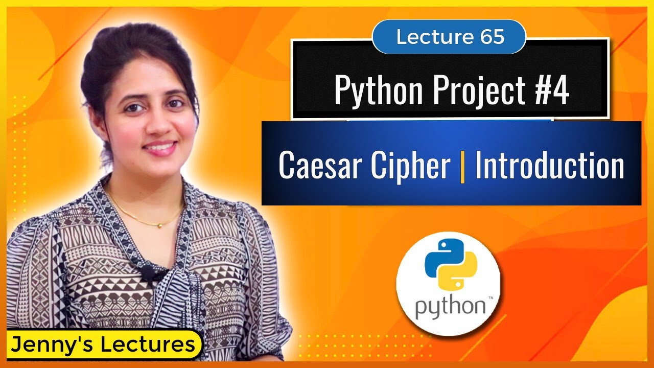 Python Project #4 | Caesar Cipher Introduction - part1 | Python Project for beginners #lec65