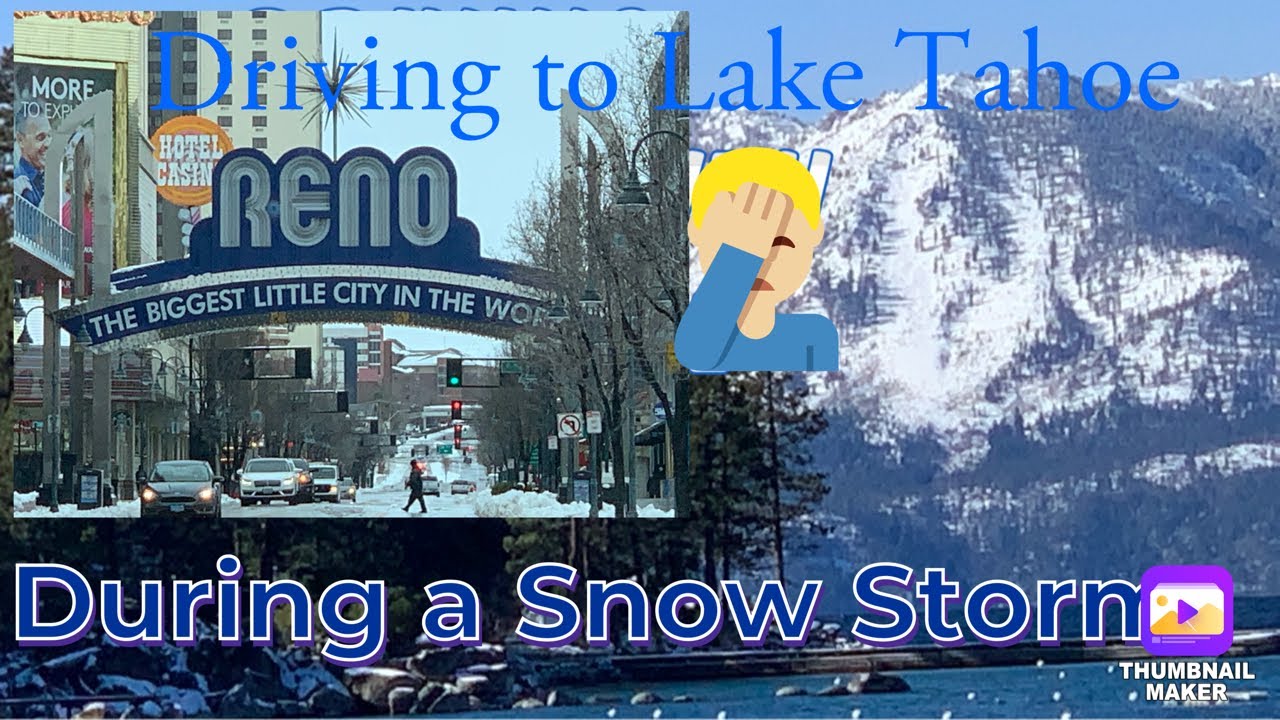 Driving Thru a Snow Storm | First Storm Of Winter | Scenic Drive | Reno to Lake Tahoe