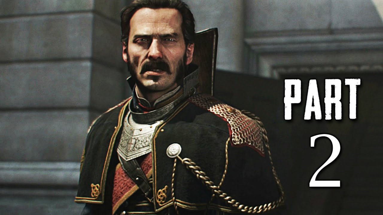 The Order 1886 Walkthrough Gameplay Part 2 - The Lady - Campaign Mission 1 (PS4)