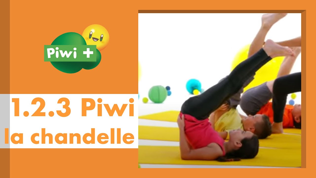 123 Piwi  - La chandelle (Emission de yoga pour enfants avec Delphine Bourdet sur Piwi+)