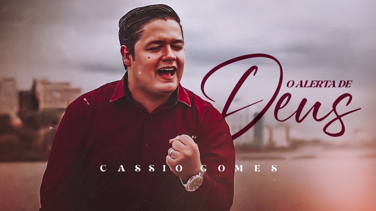 O Alerta de Deus - Cassio Gomes - VÍDEO CLIPE (OFICIAL)