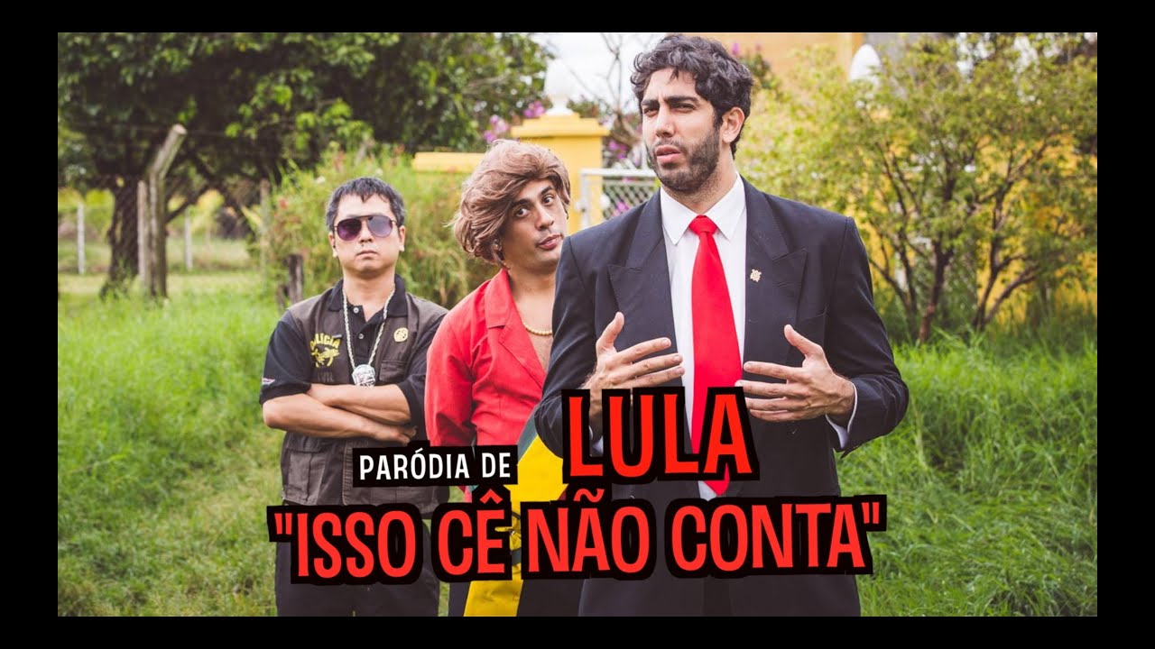 Paródia de LULA - Isso cê não conta - DESCONFINADOS (Bruno e Marrone)