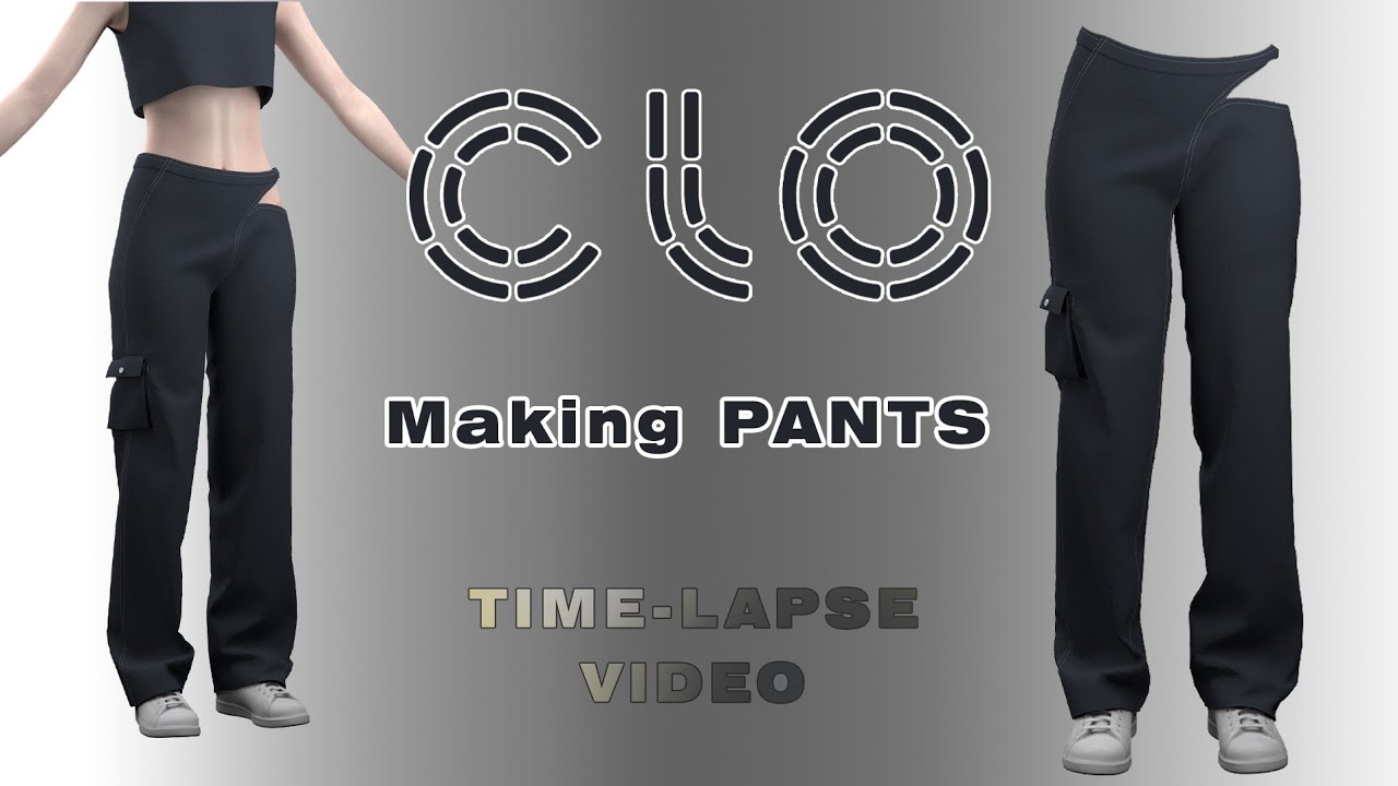 How to Make a PANTS in CLO3D/MARVELOUS: Timelapse Tutorial