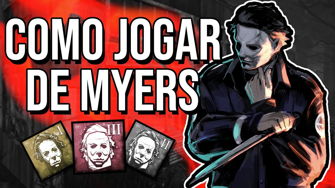 Como CONTROLAR a partida com Myers, GAMEPLAY EXPLICATIVA! - Dead by Daylight | Flyrie